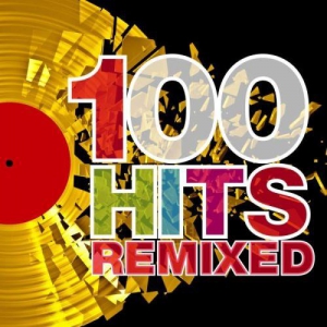 VA - 100 Hits Remixed