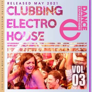 VA - E-Dance: Clubbing Electro House (Vol.03)
