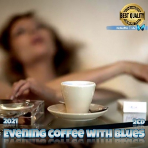 VA - Evening coffee with Blues (2CD)