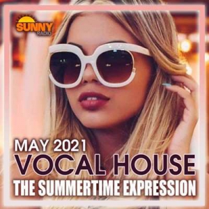 VA - The Summertime Expression: Vocal House Party
