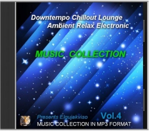 Music Collection - Downtempo, Chillout, Lounge, Ambient, Relax, Electronic Vol.4