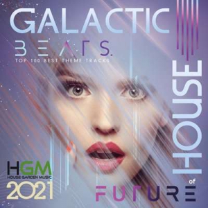 VA - Galactic Beats Future: House Mixtape