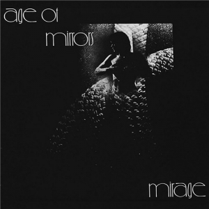 Age Of Mirrors - 2 Albums