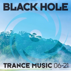 VA - Black Hole Trance Music 06-21