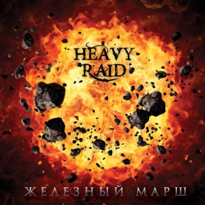 Heavy Raid -  