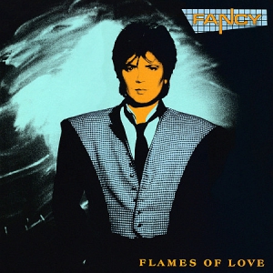  Fancy - Flames Of Love