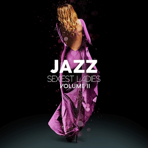 VA - Jazz Sexiest Ladies, Vol. 2