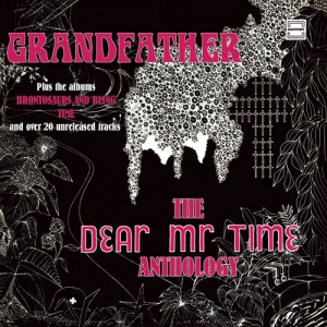 Dear Mr Time - Grandfather: The Dear Mr Time Anthology