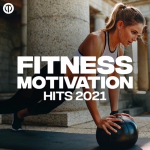 VA - Fitness Motivation Hits 2021