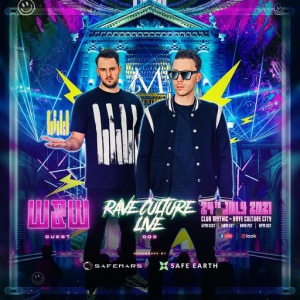 W&W - Rave Culture Live 002 (2021-07-24)