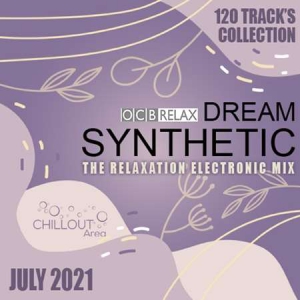 VA - Dream Synthetic: The Relax Electronic Mix