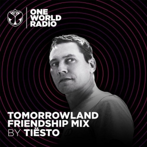 Tiesto - Tomorrowland Friendship Mix (2021-08-12)