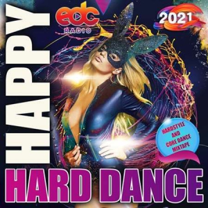 VA - EDC Happy Hard Dance