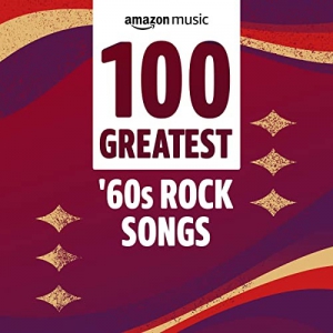 VA - 100 Greatest 60s Rock Songs