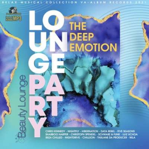 VA - The Deep Emotion: Lounge Party