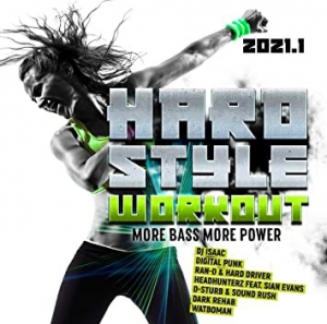 VA - Hardstyle Workout 2021.1 Explicit