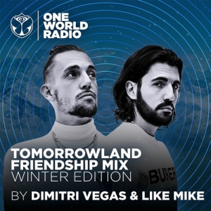 Dimitri Vegas & Like Mike - Tomorrowland Friendship Mix (2021-09-16)
