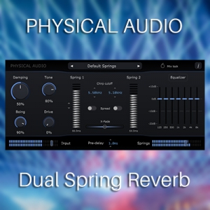  Physical Audio - Dual Spring Reverb 3.1.3 VST3, AAX (x64) [En]