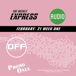 VA - Promo Only Express Audio DFF February Week 01