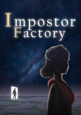 Impostor Factory / To the Moon 3
