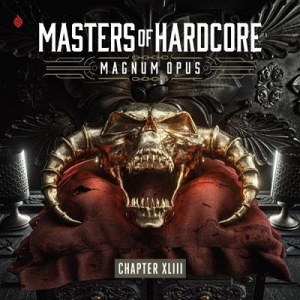 VA - Masters Of Hardcore Chapter XLIII Magnum Opus (2CD)