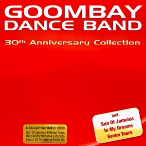 Goombay Dance Band - 30th Anniversary Collection