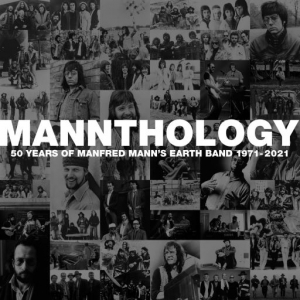  Manfred Mann's Earth Band - Mannthology: 50 Years of Manfred Mann's Earth Band 1971-2021