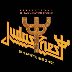 Judas Priest - Reflections [50 Heavy Metal Years of Music]