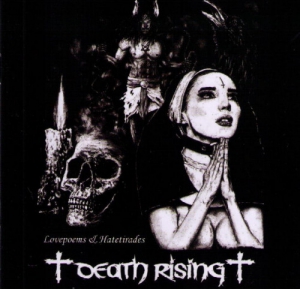 Death Rising - Lovepoems & Hatetirades