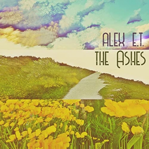 Alex E.T. - The Ashes 