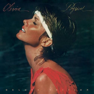 Olivia Newton-John - Physical [Deluxe Edition, Remastered]