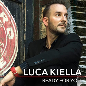 Luca Kiella - Ready For You