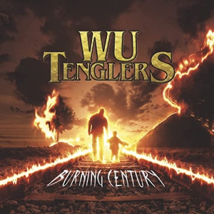 Wu Tenglers - Burning Century