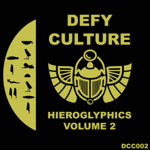 VA - Defy Culture - Hieroglyphics Vol. 2