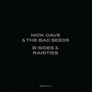 Nick Cave And The Bad Seeds - B-Sides And Rarities (Part II) [Compilation]