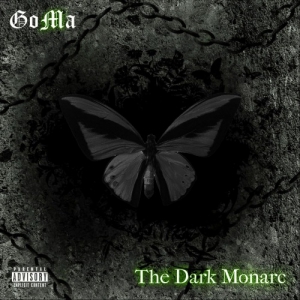 Goma - The Dark Monarc