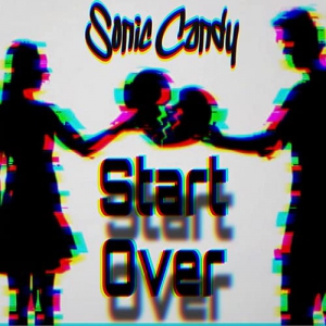 Sonic Candy - Start Over 