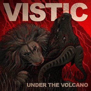 John E Vistic - Under The Volcano