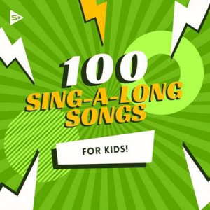 VA - 100 Sing-A-Long Songs For Kids