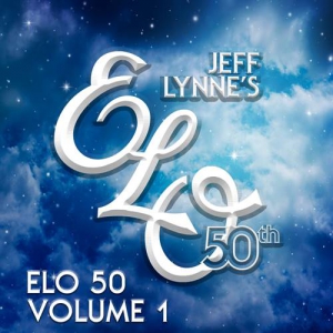Electric Light Orchestra - ELO 50th Anniversary Vol. 1