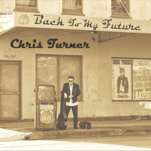 Chris Turner - Back to My Future