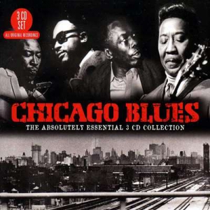 VA - Chicago Blues - The Absolutely Essential [3 CD Collection]