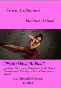 VA - Music Collection. From West To East. 530
