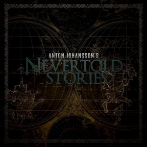 Anton Johansson - Nevertold Stories