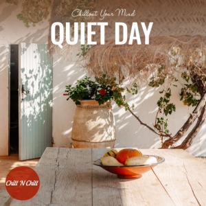 VA - Quiet Day: Chillout Your Mind