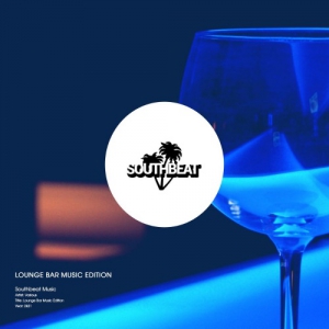 VA - Southbeat Music Pres: Lounge Bar Music Edition