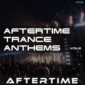 VA - Aftertime Trance Anthems Vol. 2