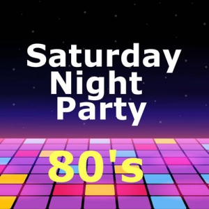 VA - Saturday Night Party 80's