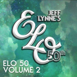 Electric Light Orchestra - ELO 50th Anniversary Vol. 2