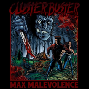 Cluster Buster - Max Malevolencer